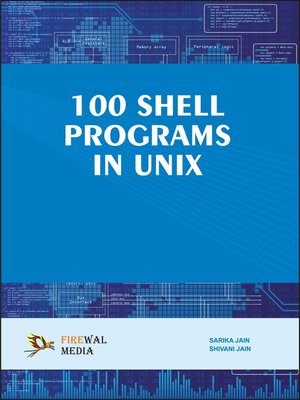 cover image of 100 Shell Programs in Unix